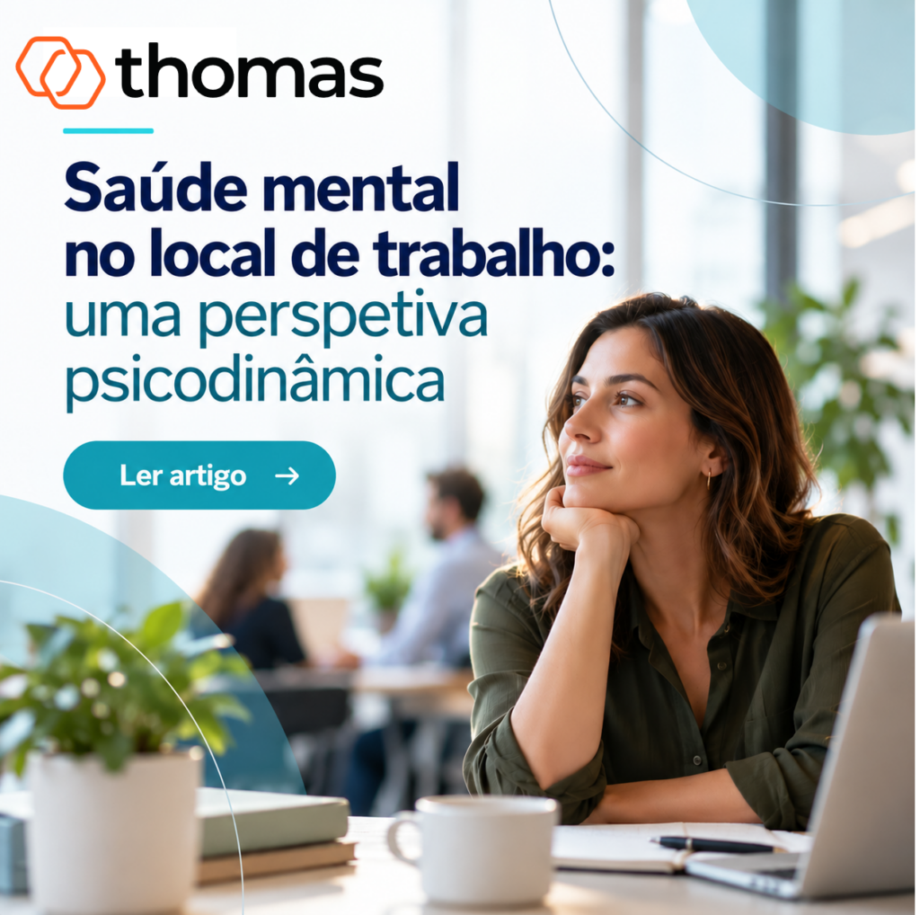 Saúde mental no local de trabalho: uma perspetiva psicodinâmica